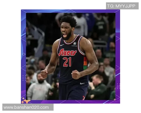 恩比德连续夺得NBA得分王场均348分创近40年新高